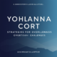 Yohlanna Cort: Strategies for Overcoming Challenges